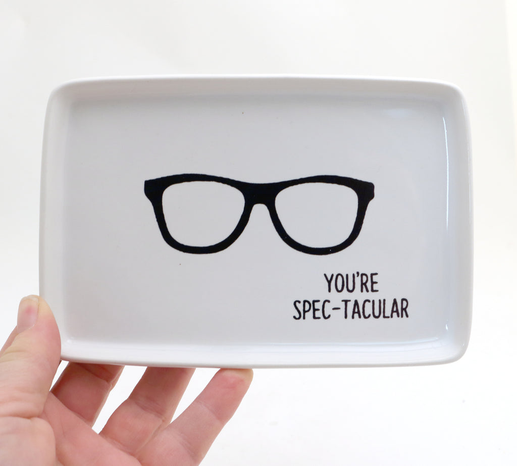 You're Spectacular Ray Bans Eyeglass Tray