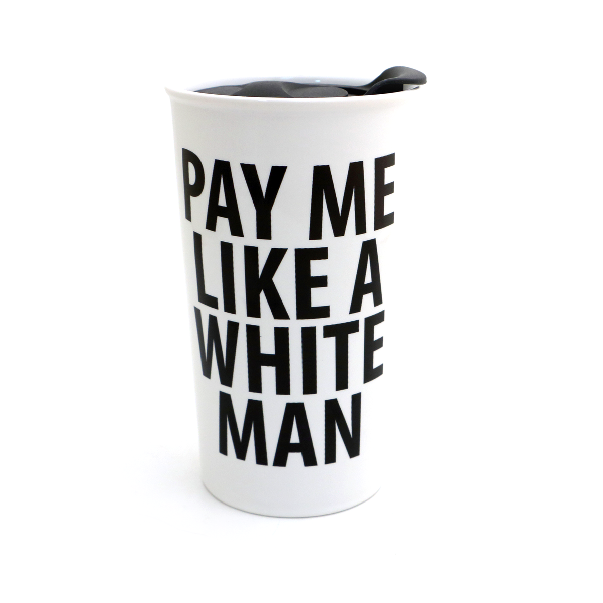 http://lennymud.com/cdn/shop/products/pay-me-like-a-white-man-travel-mug_1200x1200.png?v=1658952711