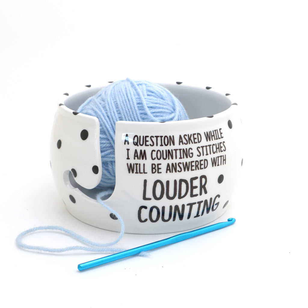 Counting stitches yarn bowl, funny gift for person who knits