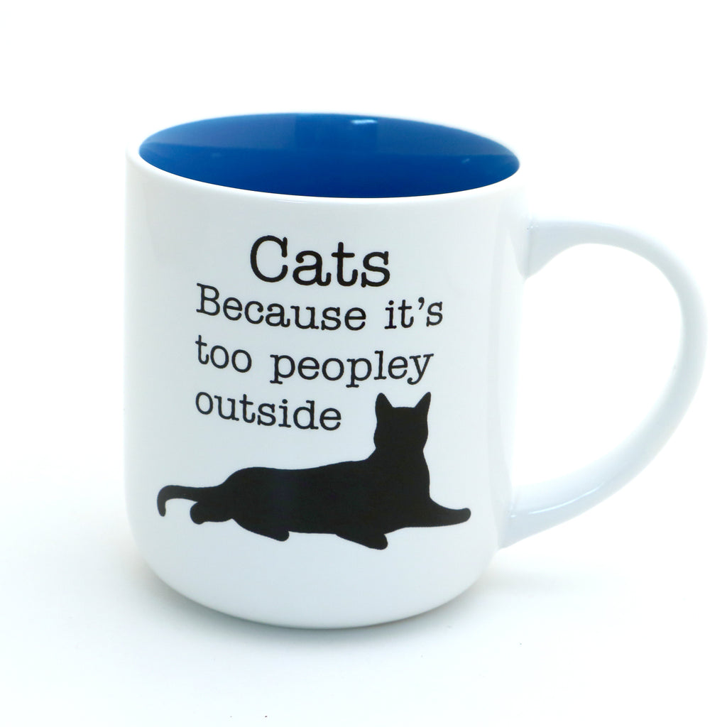 Cat mug, gift for introverted cat lover, Too Peopley outside