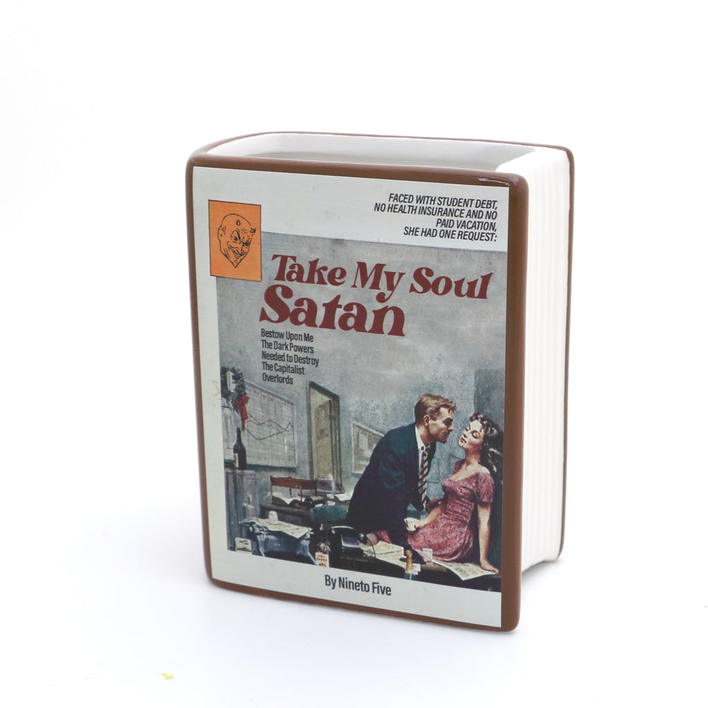 Take My Soul Satan, snarky pencil holder, funny gift for co worker, book vase