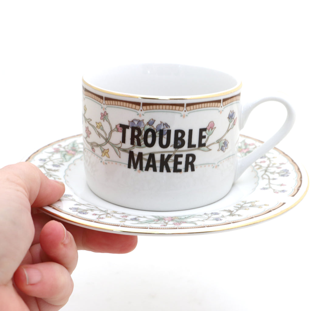 Trouble Maker, vintage teacup and saucer, upcycled, funny teacup, kiln fired