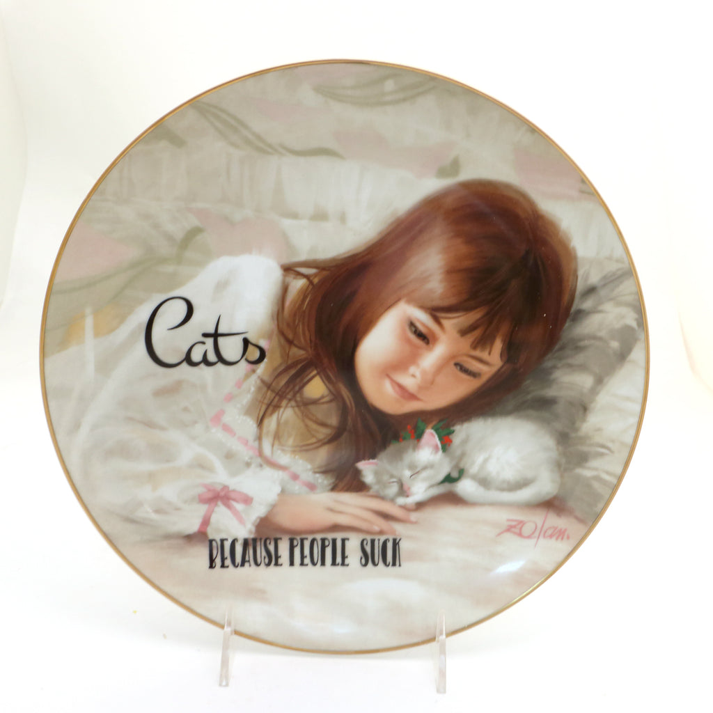 Funny plate, Cats Because People Suck, Dirty Dishes collection, vintage collectible