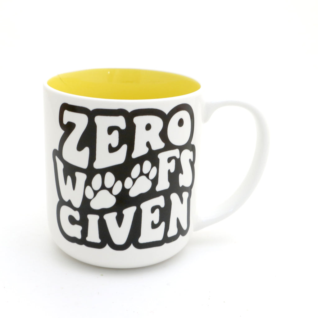 Dog Mug, zero Woofs Given, funny gift for dog lover