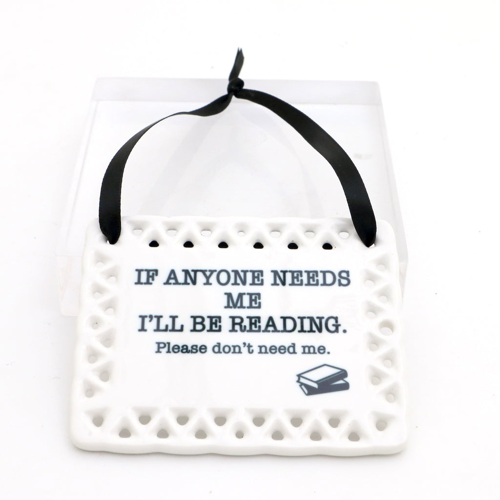 Reading gift, Ceramic plaque, Don't need me, ceramic wall hanging