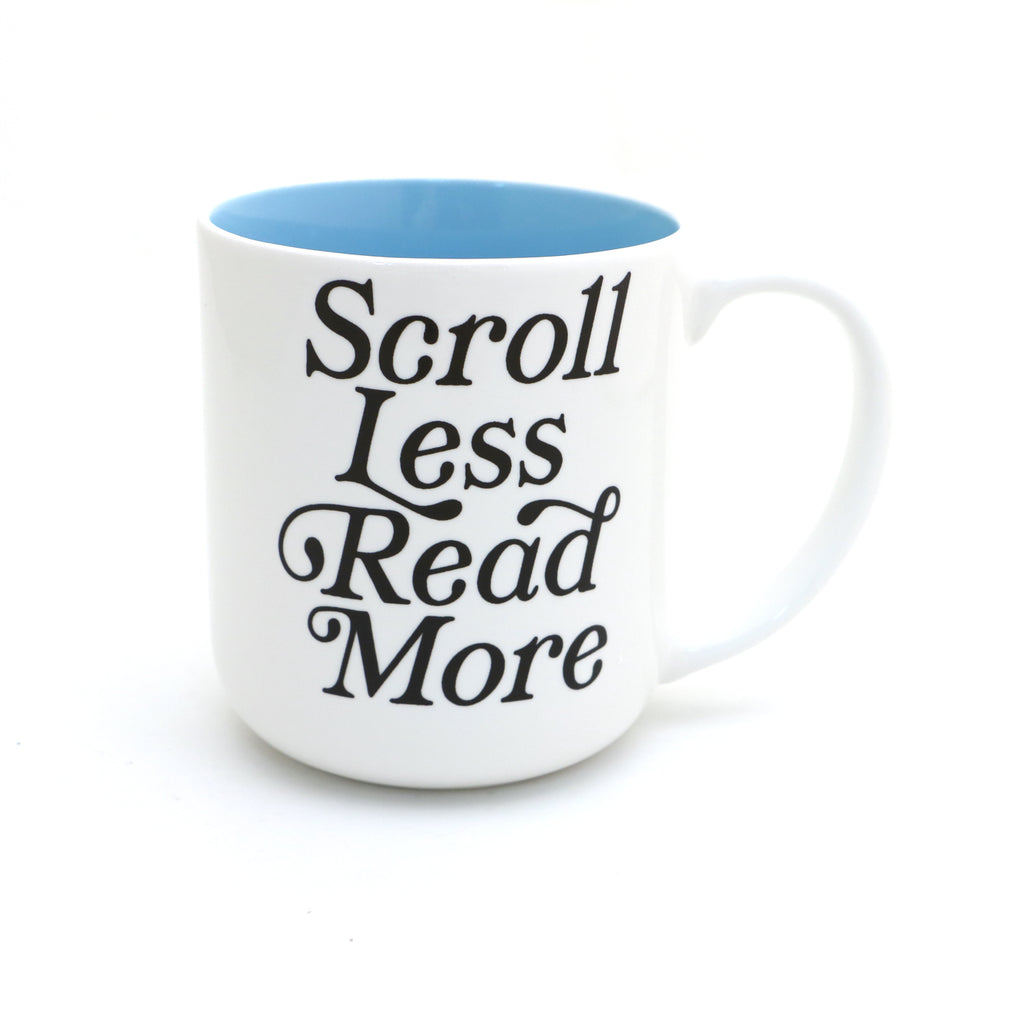 Scroll Less, Read More mug, gift for Graduate, book lover, teacher