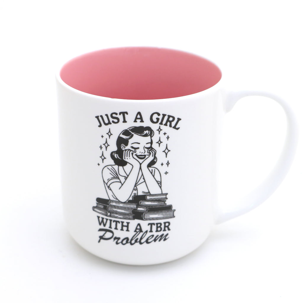 Just a Girl with a TBR Problem mug, reading mug, book lover