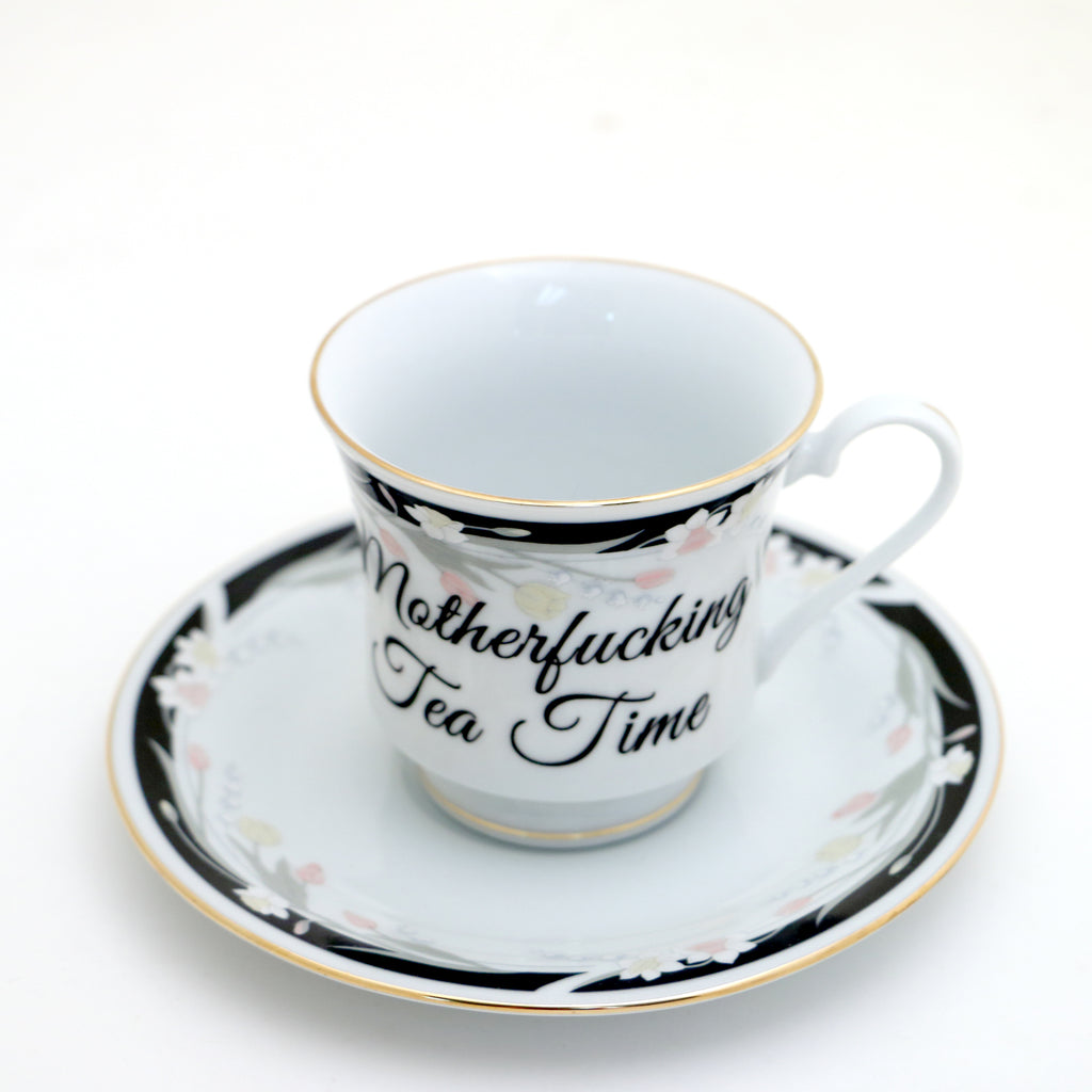 Mother F'ing Tea Time teacup and saucer, Upcycled, vintage