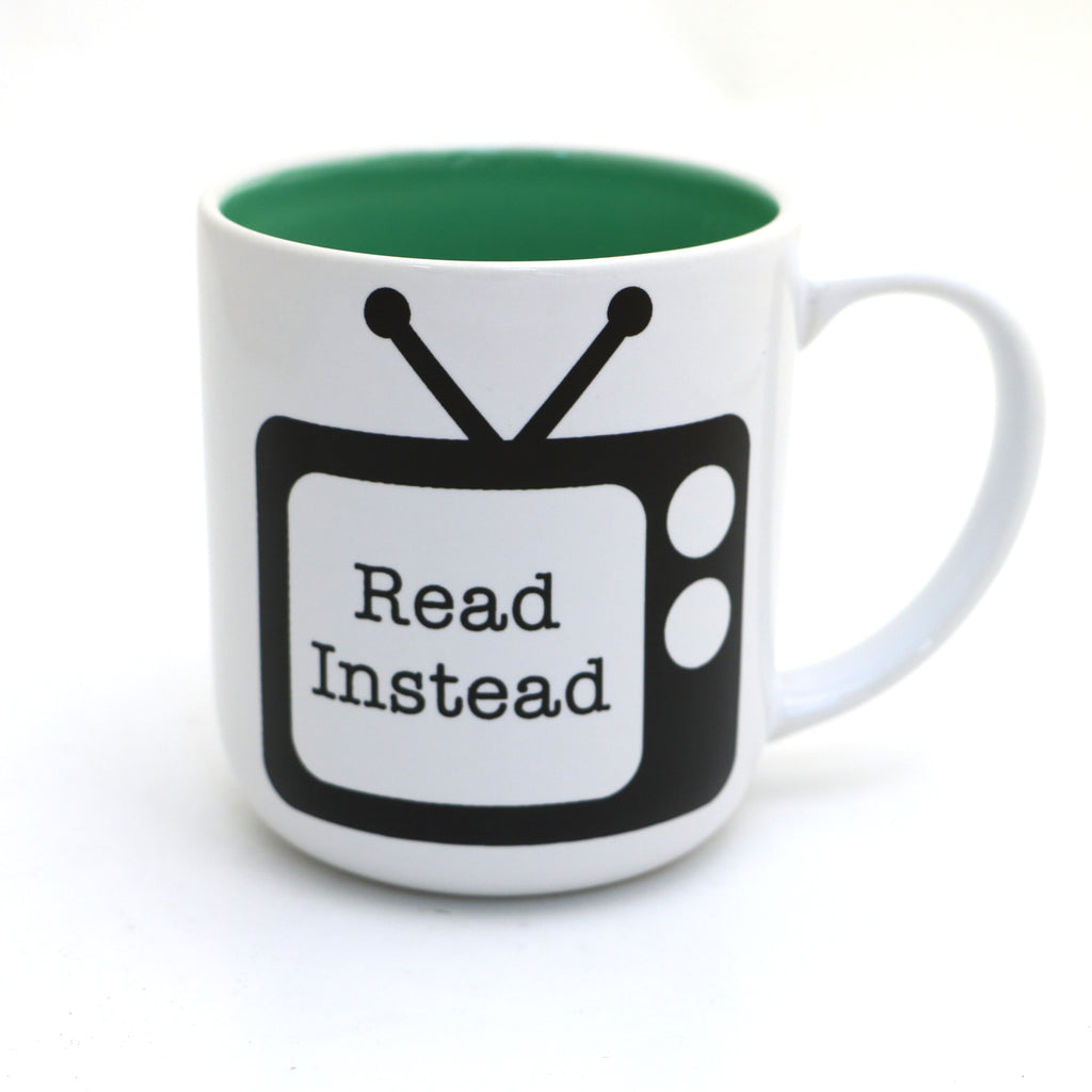 OOPS- Read Instead of television mug, On Sale,  gift for reader, funny reading mug, Green