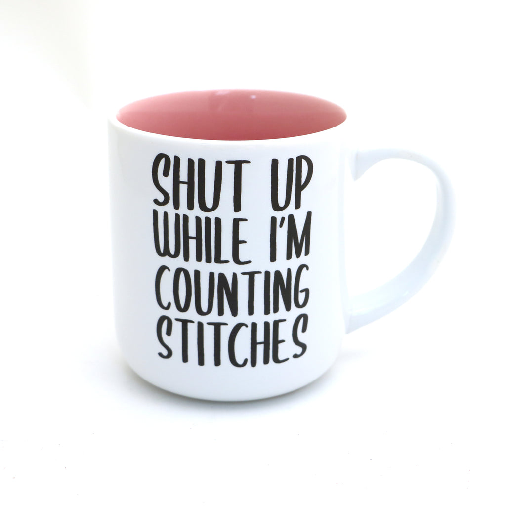 OOPS SALE Shut Up while Counting mug, crochet mug, funny mug for maker