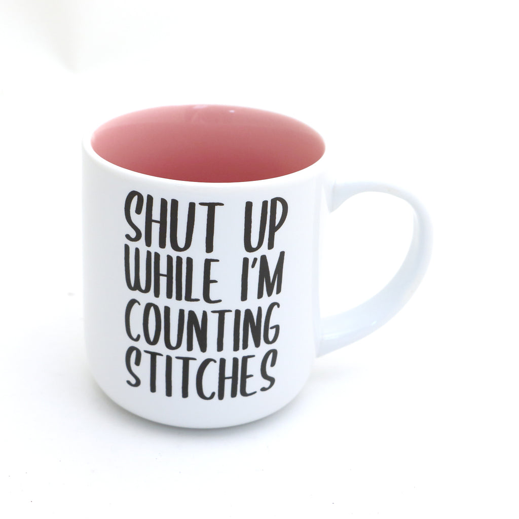 OOPS SALE Shut Up while Counting mug, crochet mug, funny mug for maker