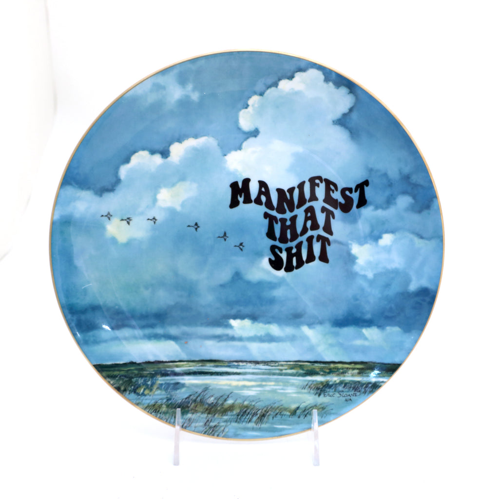Manifest that Shit, Vintage plate upcycled, law of attraction, Dirty Dishes collection