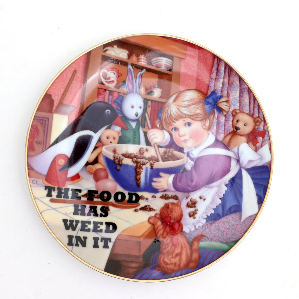 The Food Has Weed In It, Vintage plate upcycled, Dirty Dishes collection