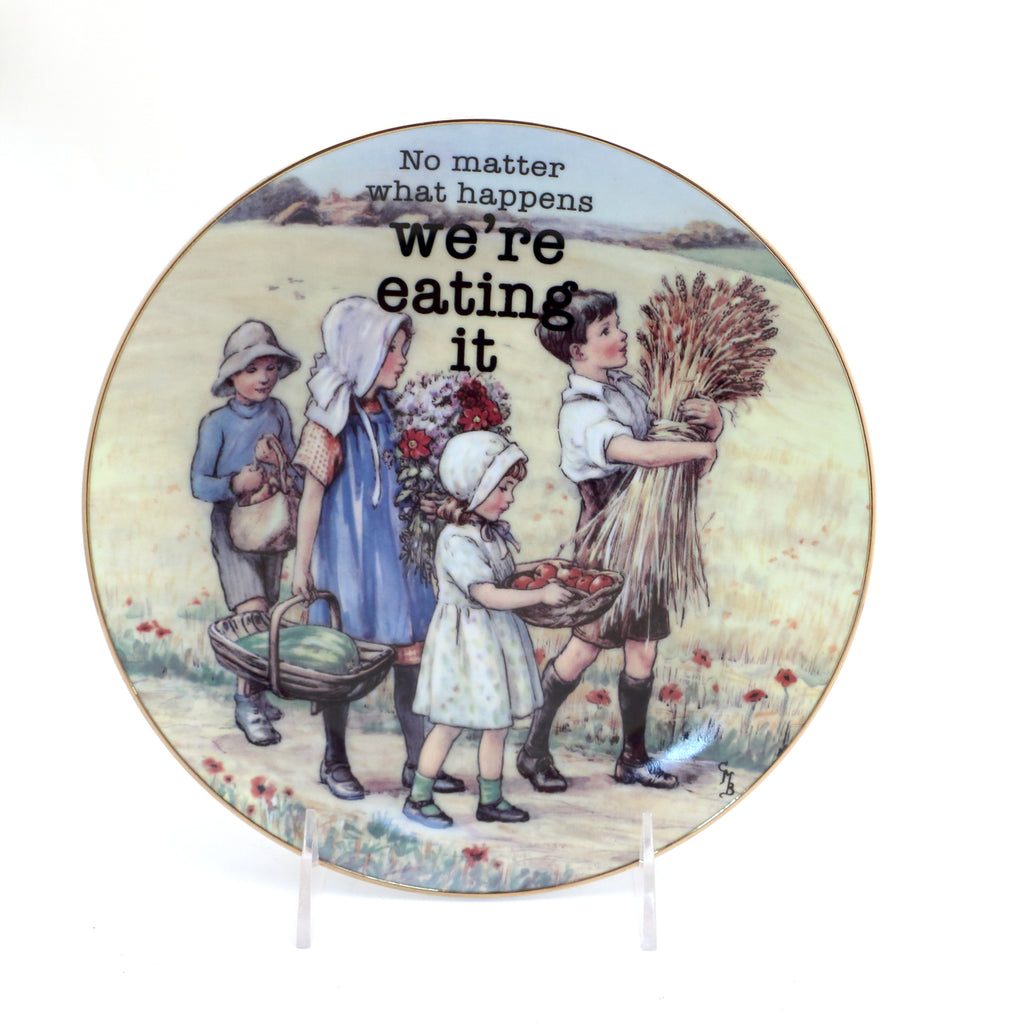 We're Eating It, vintage plate,  Dirty Dishes Collection (Copy)