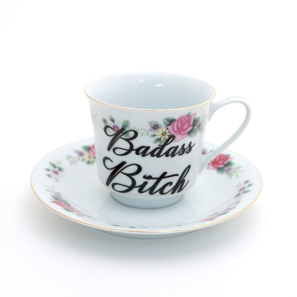 Badass Bitch tea cup and saucer set, upcycled, sassy teacup and saucer