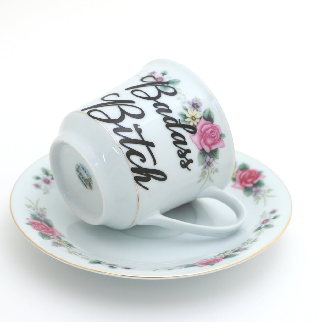 Badass Bitch tea cup and saucer set, upcycled, sassy teacup and saucer