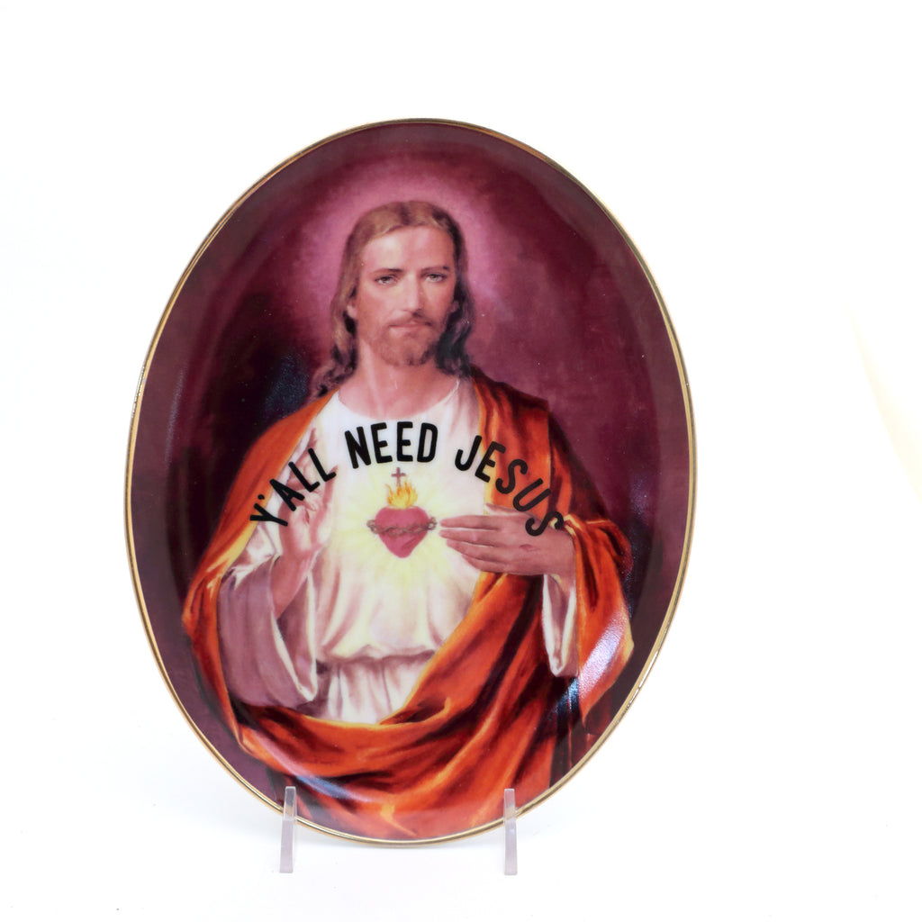 Y'all Need Jesus, vintage plate,  Dirty Dishes Collection