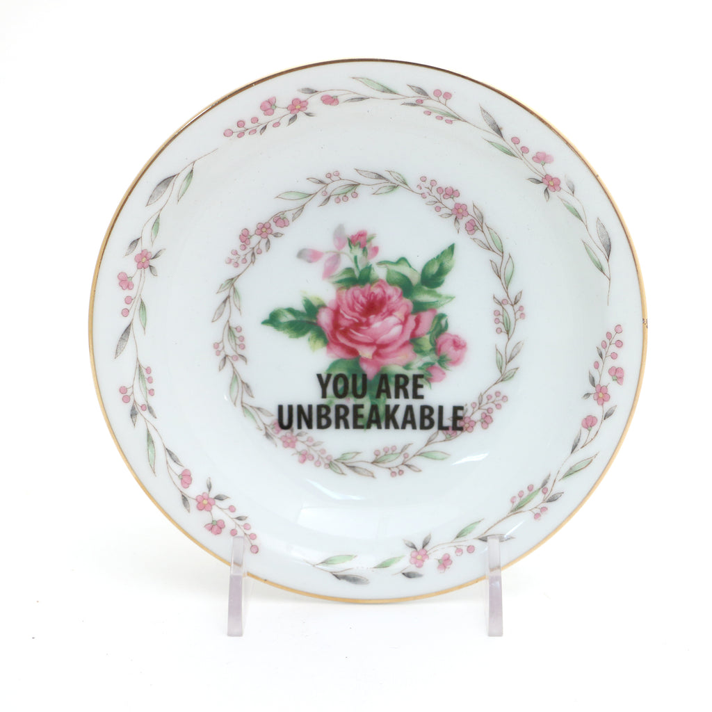 You are Unbreakable ,ROSES,  upcycled vintage dish, ring holder, small bowl