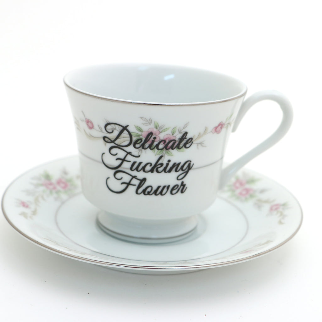 Delicate F'n Flower teacup and saucer, Upcycled, vintage mature language