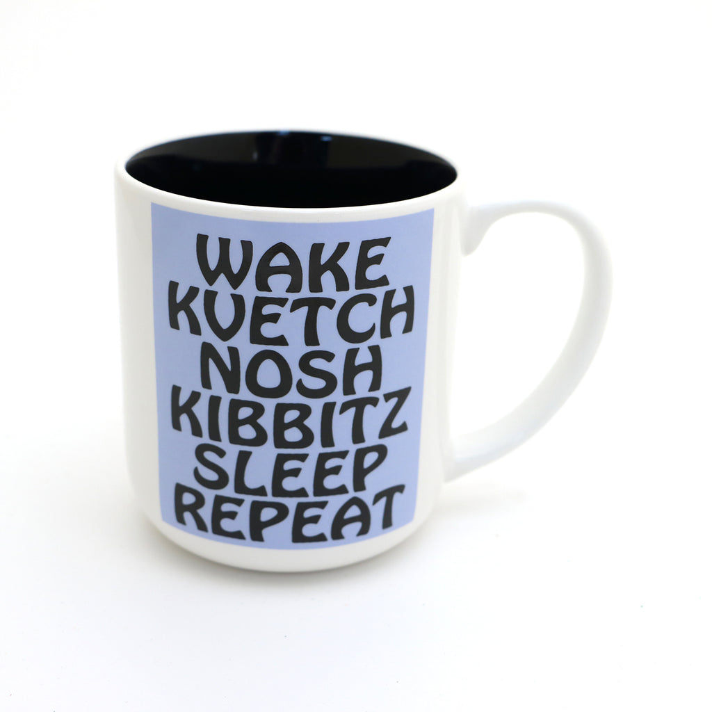 Wake Kvetch Nosh Funny Jewish mug, Judaica by Lorrie Veasey