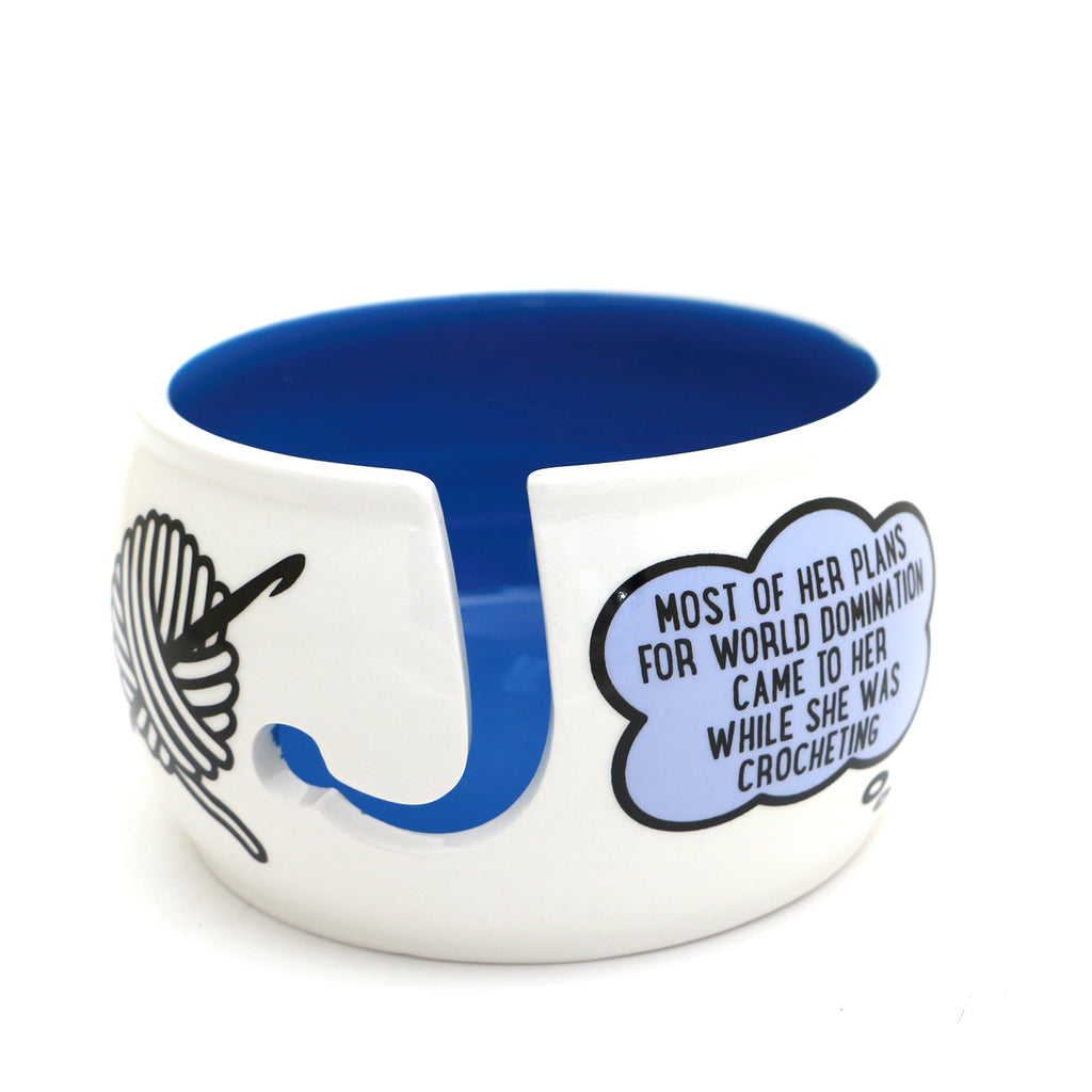 Yarn Bowl, World Domination Crochet, funny ceramic yarn bowl crochet gift