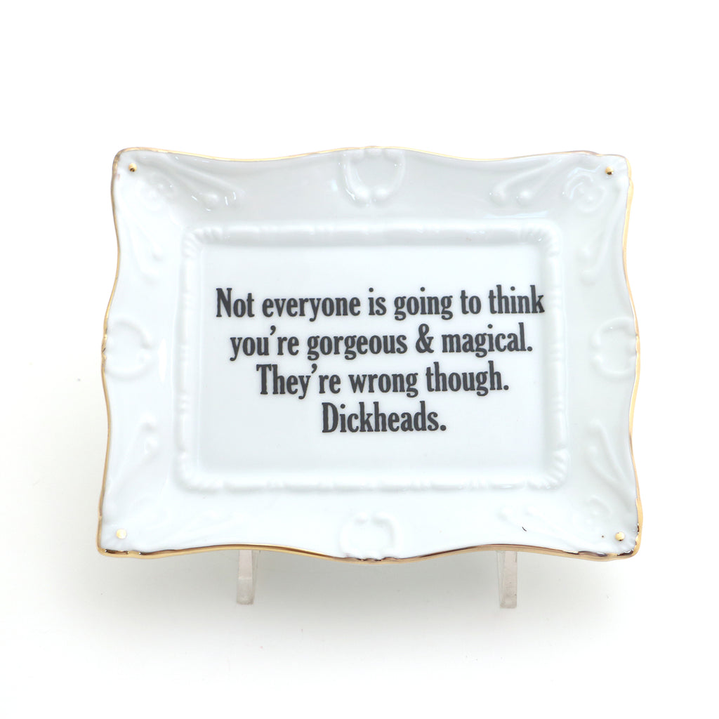 Porcelain tray with gold rim, Gorgeous and Magical, Funny decor