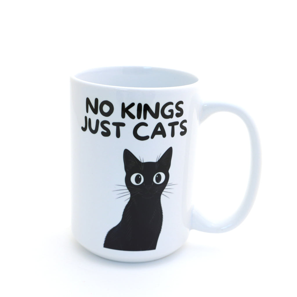 No Kings Just Cats mug 15 oz.