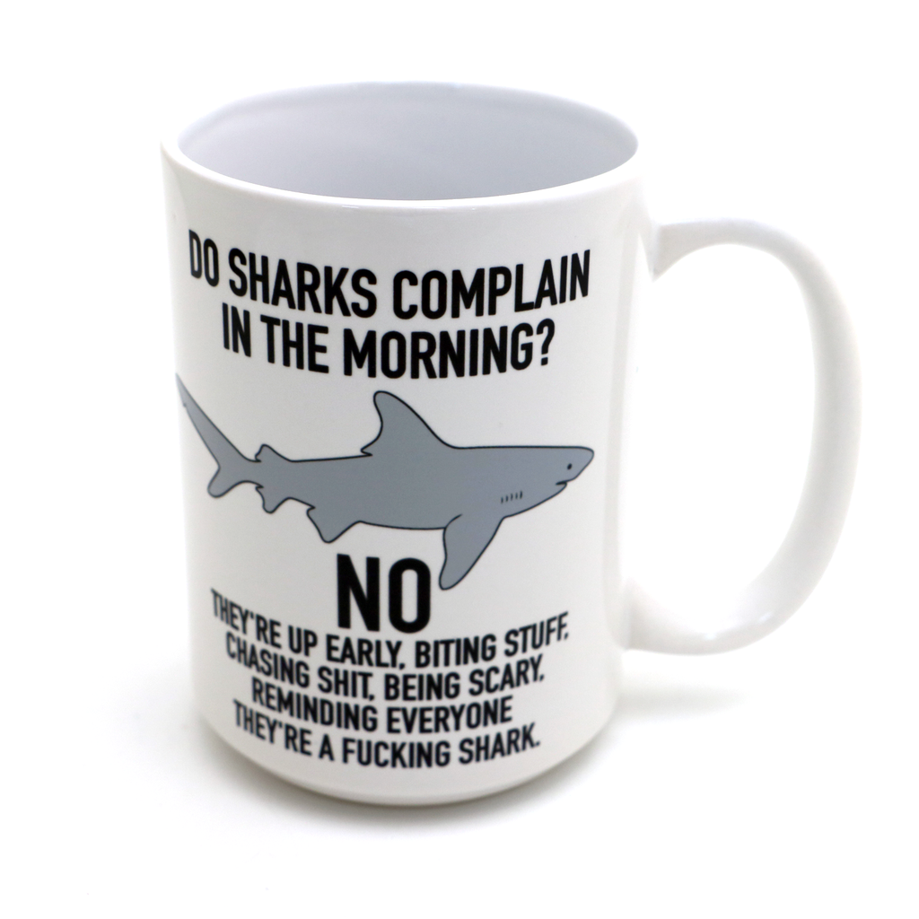 Mature Shark Mug, 15 oz. mug, motivational
