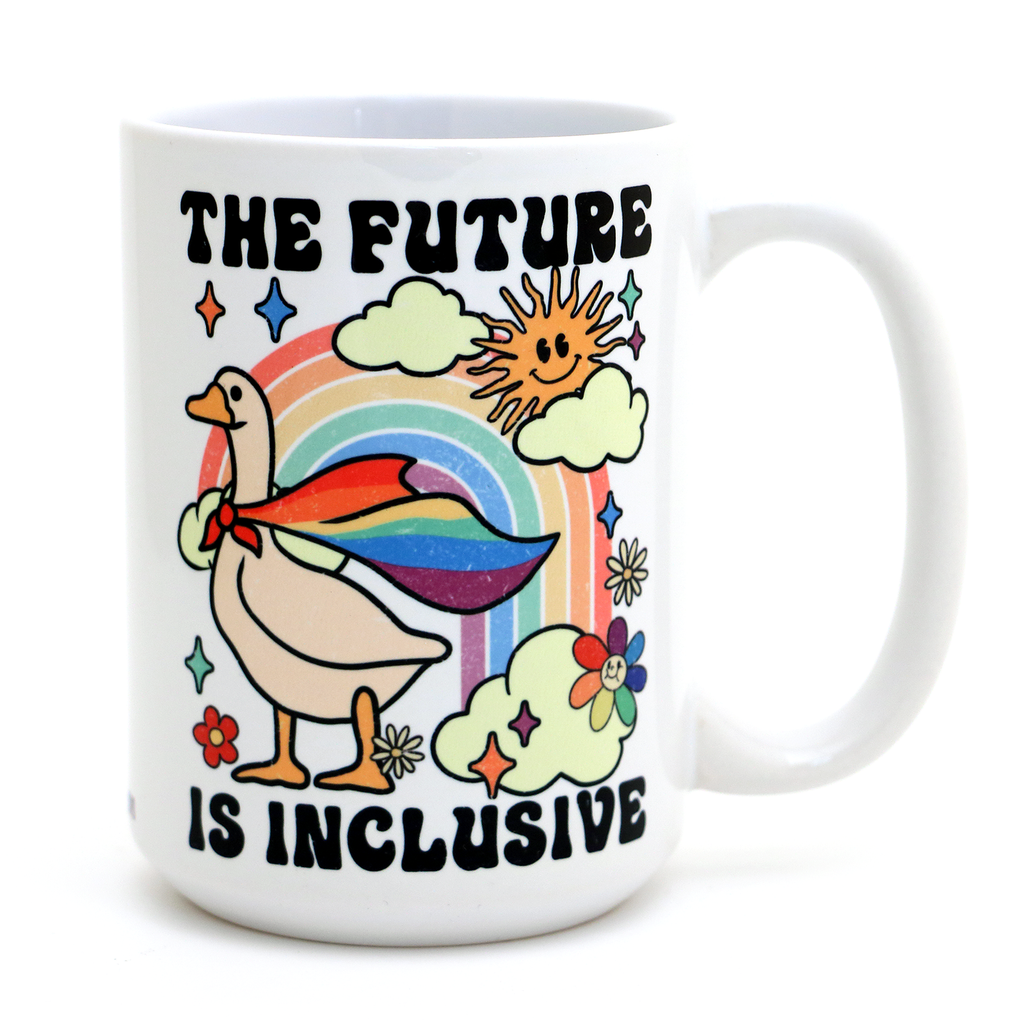 Pride mug, The Future is Inclusive, LGBTQ support, 15 oz.