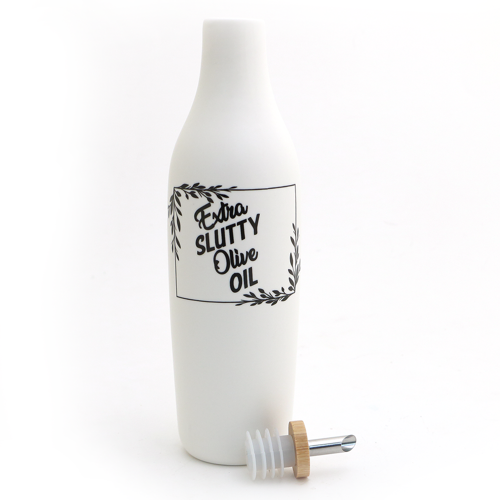 Extra Slutty Olive Oil - dispenser bottle cruet