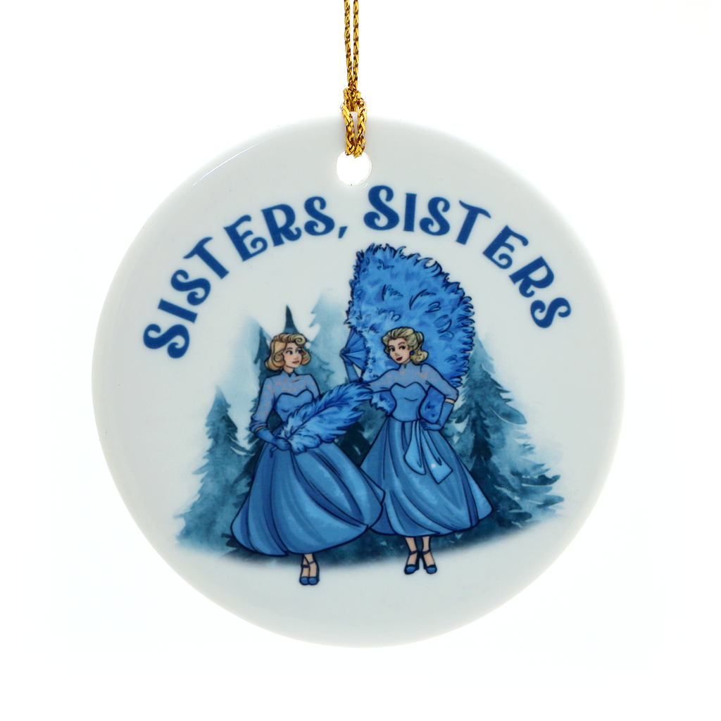 Sisters, Sisters Ornament, White Christmas Movie