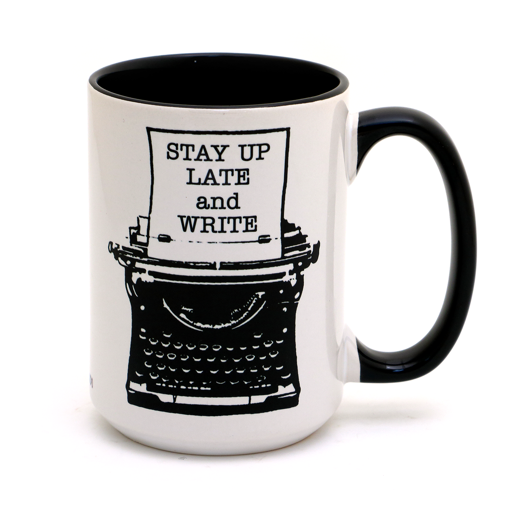 Stay Up Late Writers 15oz Mug