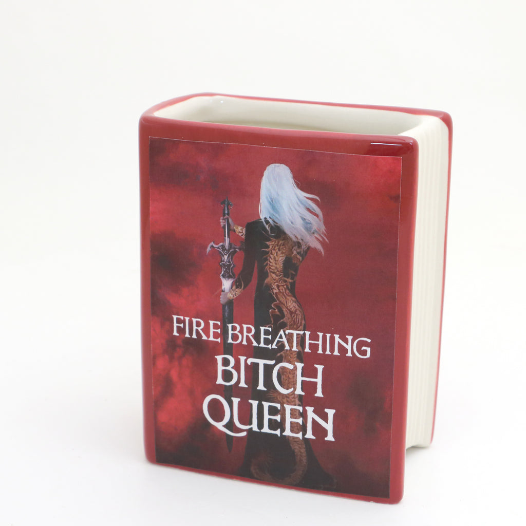Fire Breathing Bitch Queen Book Vase, Throne of Glass parody