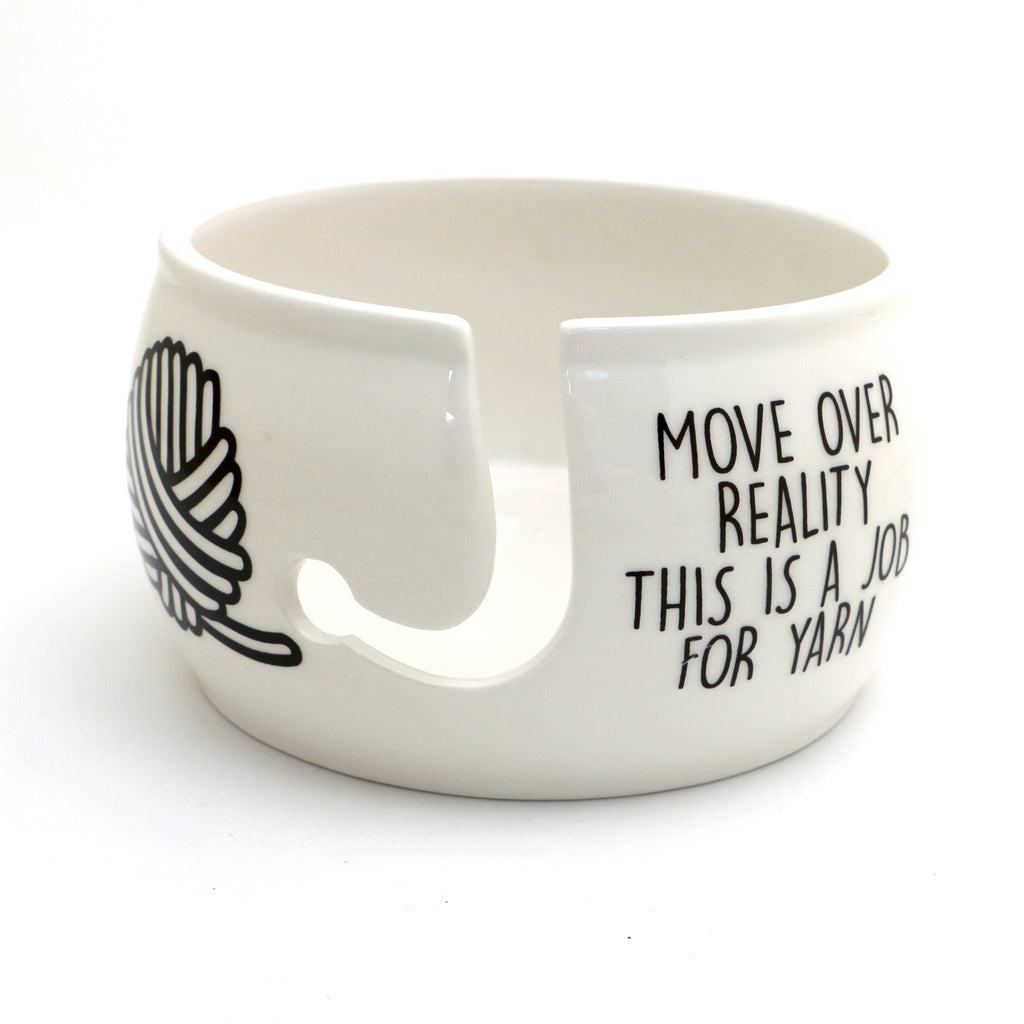 Move over Reality This is a Job for Yarn, yarn bowl
