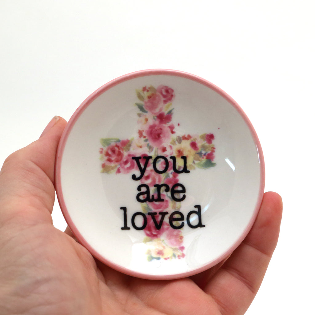 You Are Loved with cross ring dish, ringholder, upcycled