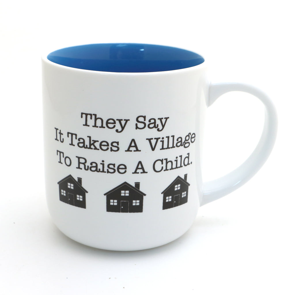 It Takes a Village Mug, Mother's Day gift, gift for Mom, new parent