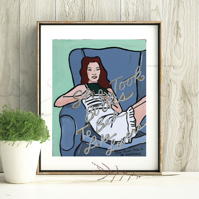
This is an unframed print of my original artwork.¬†It features a reclining red head and reads:
She