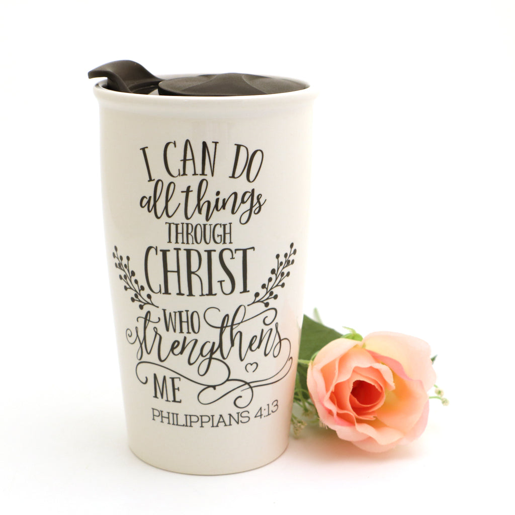 I Can Do All Things Through Christ Travel Mug, Philippians Mug