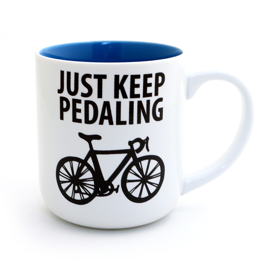 Just Keep Pedaling Mug