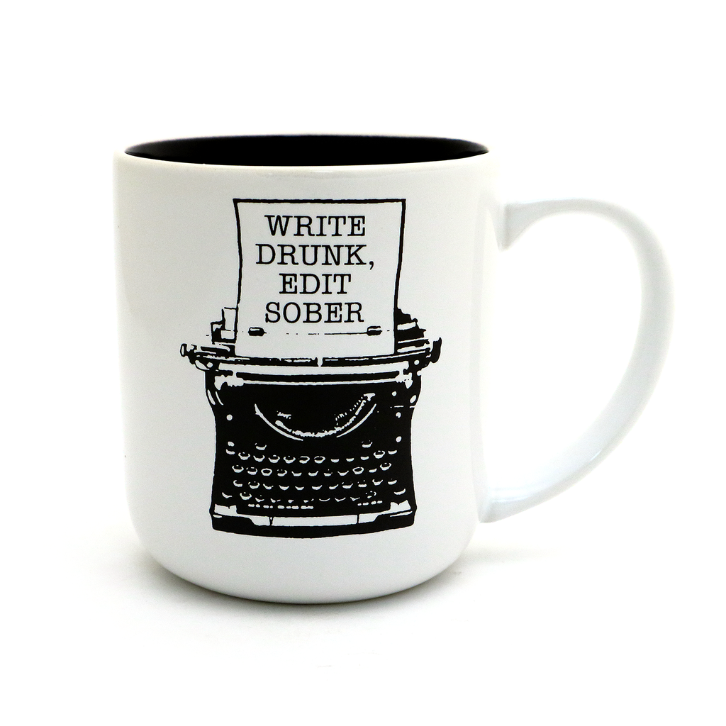 Write Drunk Edit Sober Writers Mug